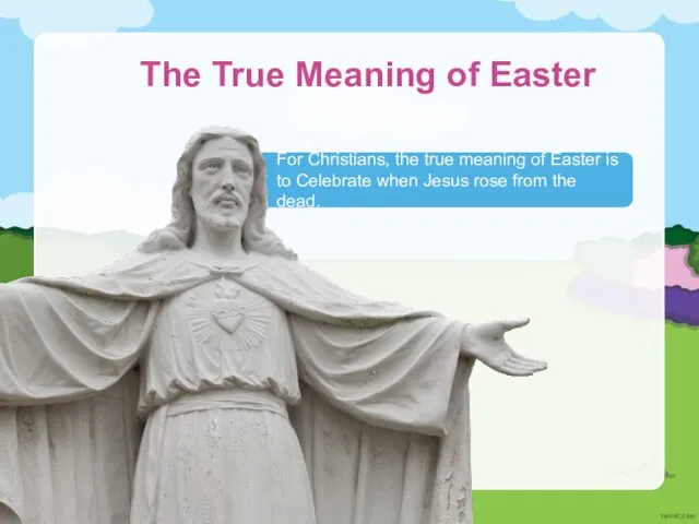 The True Meaning of Easter For Christians, the true meaning of Easter