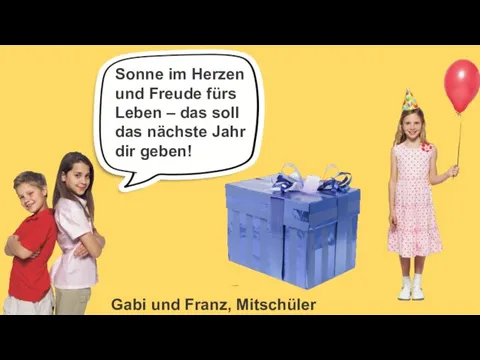 Gabi und Franz, Mitschüler Sonne im Herzen und Freude fürs Leben –