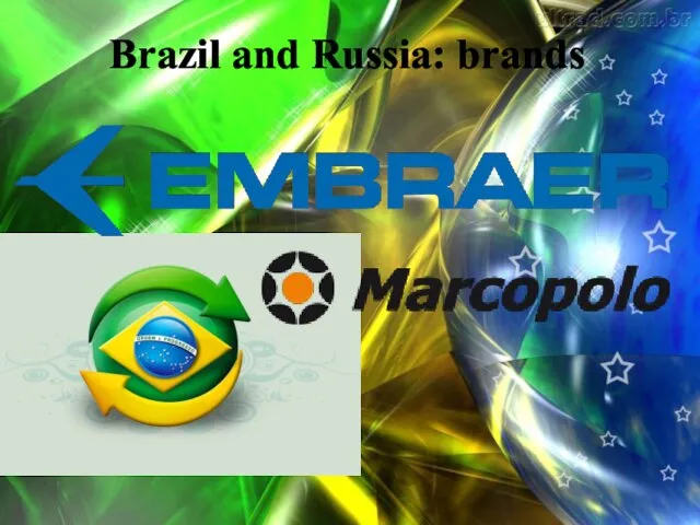 Brazil and Russia: brands