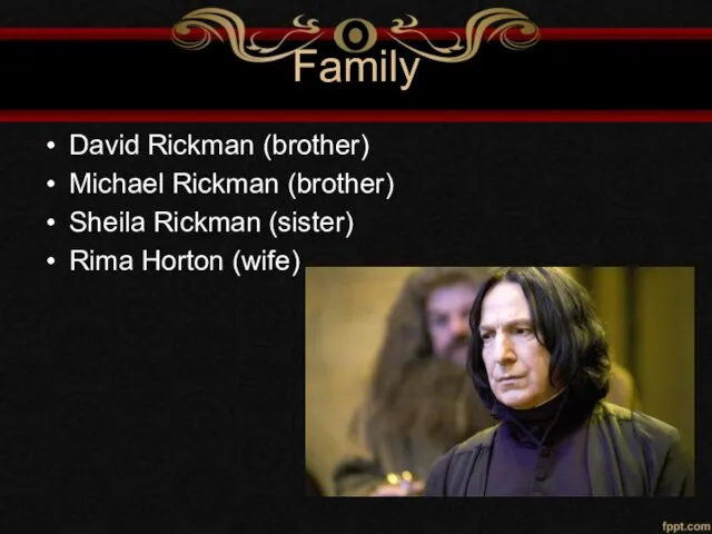 Family David Rickman (brother) Michael Rickman (brother) Sheila Rickman (sister) Rima Horton (wife)