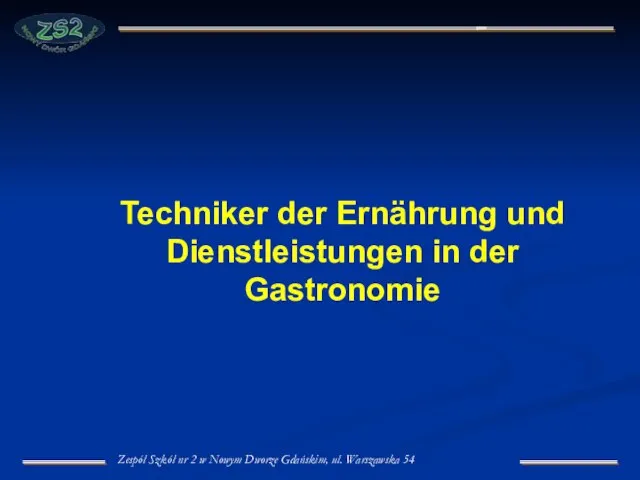 Techniker der Ernährung und Dienstleistungen in der Gastronomie