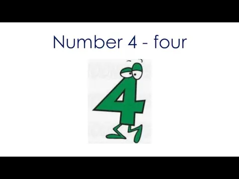 Number 4 - four