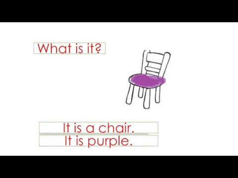 What is it? It is a chair. It is purple.