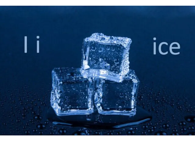 I i ice
