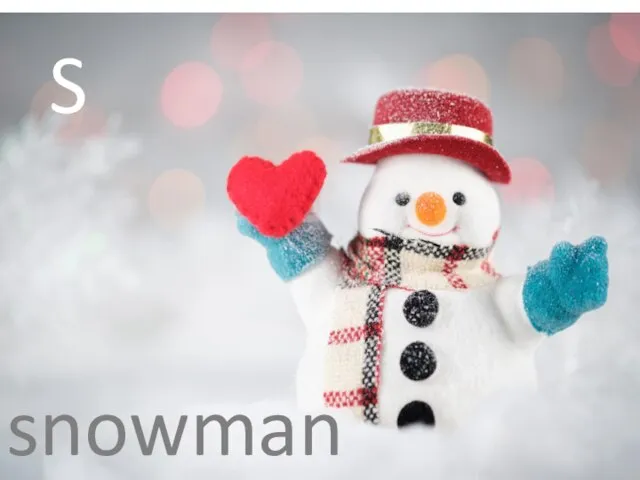 S snowman