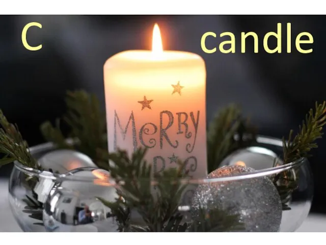 C candle