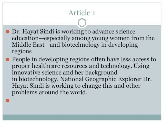 Article 1 Dr. Hayat Sindi is working to advance science education—especially among