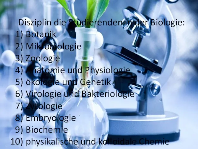 Disziplin die Studierenden in der Biologie: Botanik Mikrobiologie Zoologie Anatomie und Physiologie