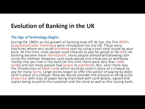 Evolution of Banking in the UK The Age of Technology Begins During