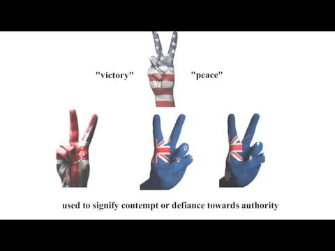 "victory" "peace" used to signify contempt or defiance towards authority