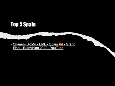 Top 5 Spain Chanel - SloMo - LIVE - Spain ?? -