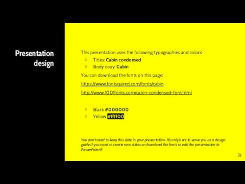 Presentation design This presentation uses the following typographies and colors: Titles: Cabin
