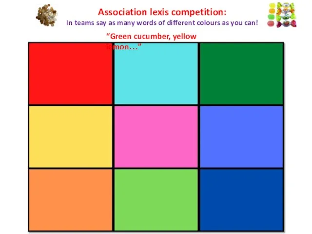 Association lexis competition: In teams say as many words of different colours