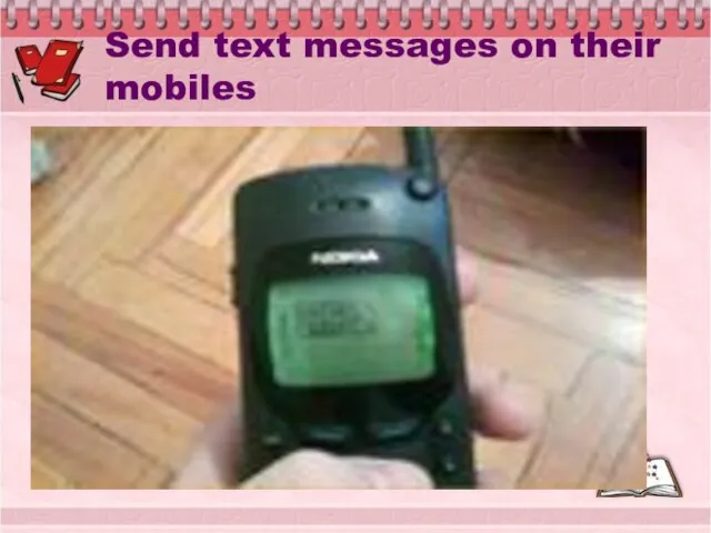 Send text messages on their mobiles