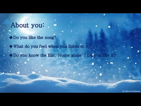 About you: Do you like the song? What do you feel when