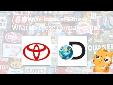 Whose logos are these? What do these companies do?