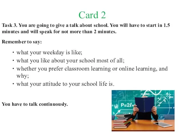 Card 2 Task 3. You are going to give a talk about