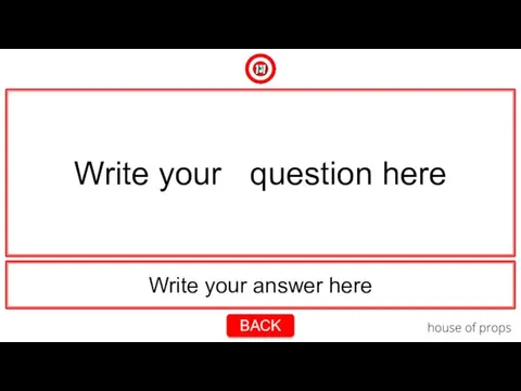 Write your answer here Write your question here BACK