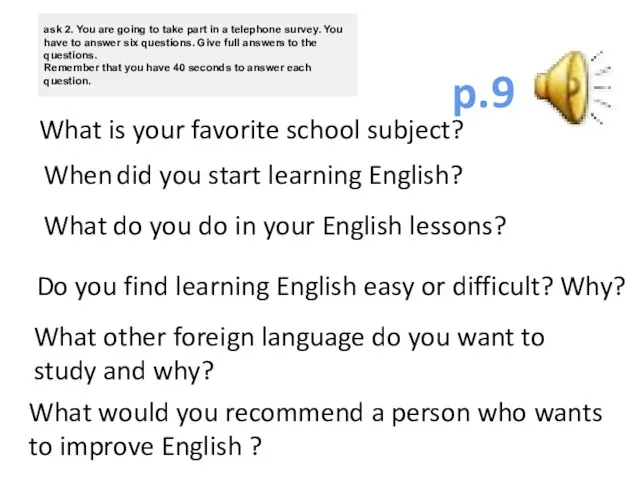 p.9 What is your favorite school subject? When did you start learning