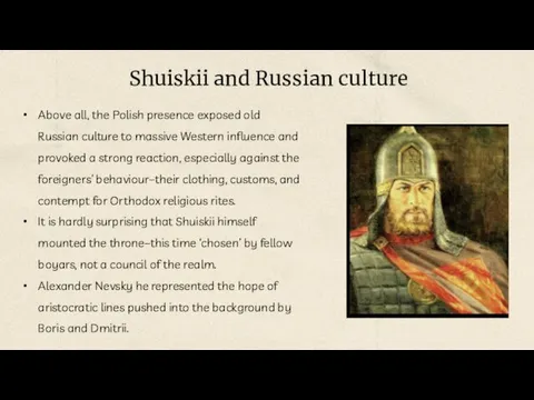 Above all, the Polish presence exposed old Russian culture to massive Western