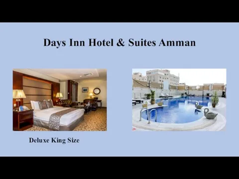 Days Inn Hotel & Suites Amman Deluxe King Size