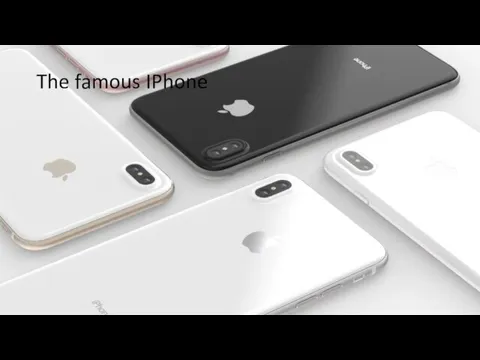 The famous IPhone