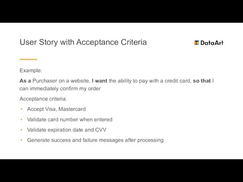 User Story with Acceptance Criteria Example: As a Purchaser on a website,