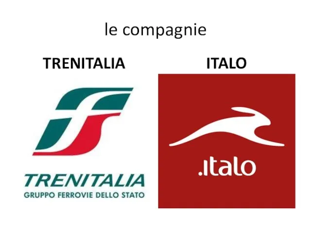 le compagnie TRENITALIA ITALO