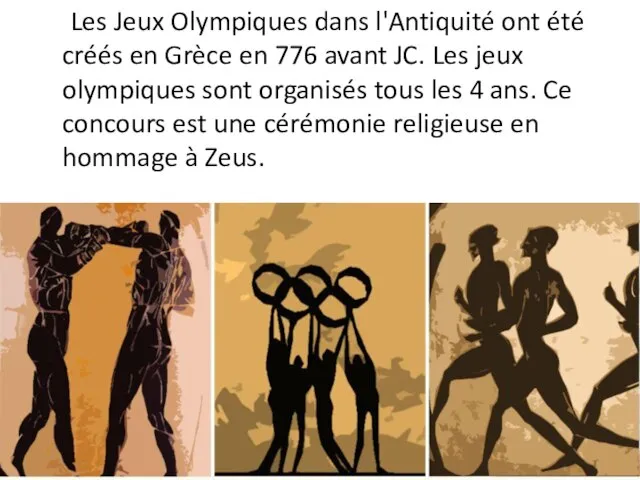 Les Jeux Olympiques dans l'Antiquité ont été créés en Grèce en 776