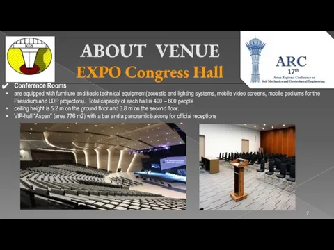 ABOUT VENUE EXPO Congress Hall Conference Rooms are equipped with furniture and