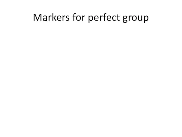 Markers for perfect group