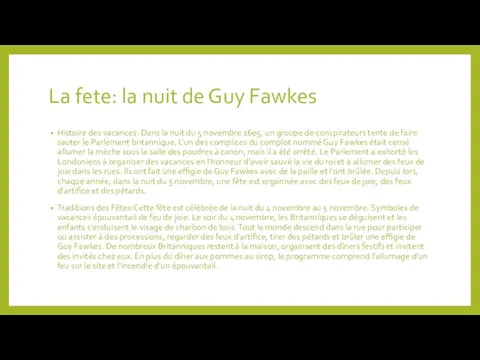 La fete: la nuit de Guy Fawkes Histoire des vacances: Dans la