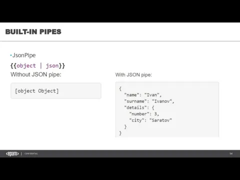 JsonPipe BUILT-IN PIPES