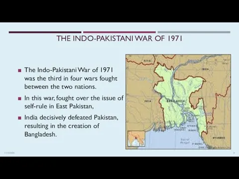 11/13/2020 The Indo-Pakistani War of 1971 was the third in four wars