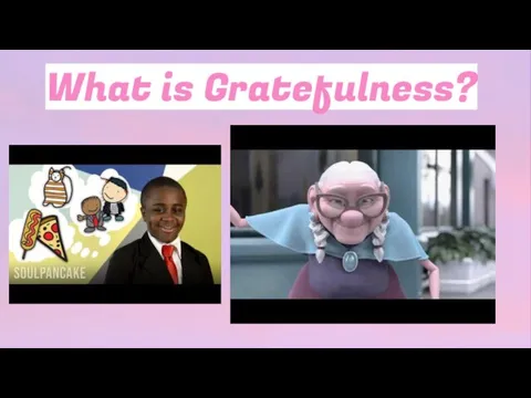 What is Gratefulness?