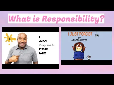 What is Responsibility?