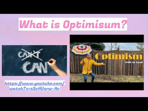 https://www.youtube.com/watch?v=sScHUorw-Hc What is Optimisum?