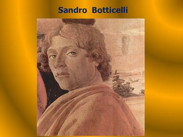 Sandro Botticelli