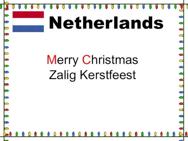Netherlands Merry Christmas Zalig Kerstfeest