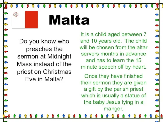 Malta Do you know who preaches the sermon at Midnight Mass instead