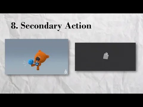 8. Secondary Action