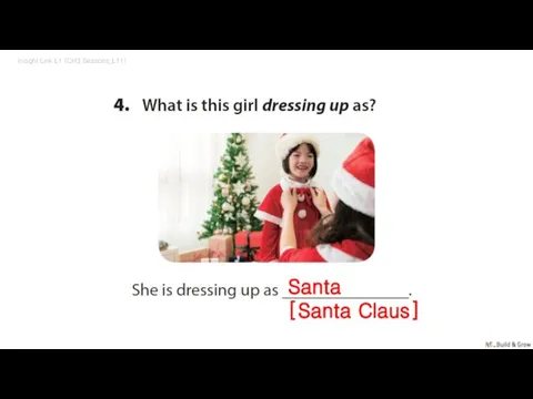 Insight Link L1 (CH3 Seasons_L11) Santa [Santa Claus]