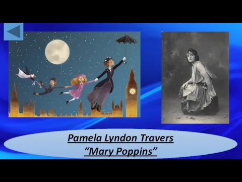 Pamela Lyndon Travers “Mary Poppins”