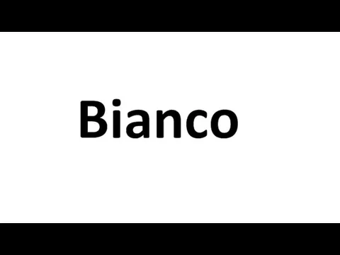 Bianco