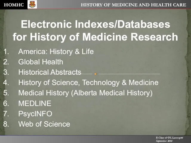 HOMHC HISTORY OF MEDICINE AND HEALTH CARE R Chan & DL Lorenzetti