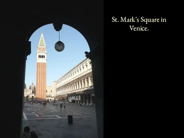 St. Mark's Square in Venice.