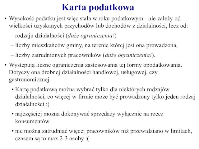 Karta podatkowa Wysokość podatku jest więc stała w roku podatkowym - nie