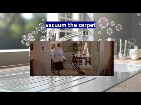 vacuum the carpet