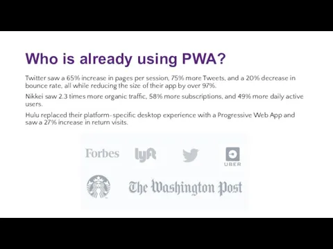 Who is already using PWA? Twitter saw a 65% increase in pages