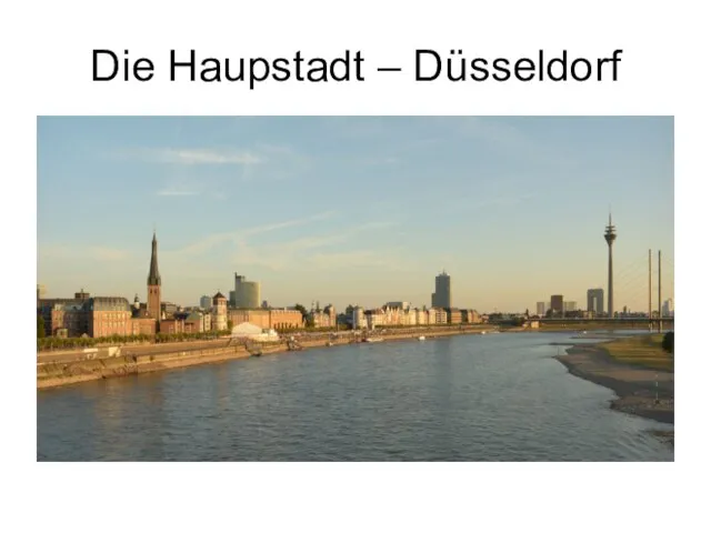 Die Haupstadt – Düsseldorf